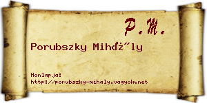 Porubszky Mihály névjegykártya